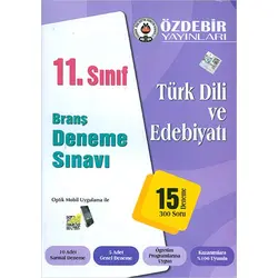 Özdebir 11.Sınıf Türk Dili ve Edebiyatı Branş Deneme Sınavı