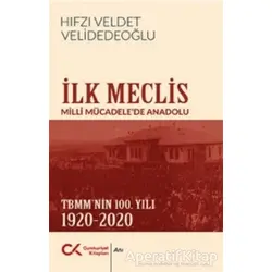 İlk Meclis - Hıfzı Veldet Velidedeoğlu - Cumhuriyet Kitapları