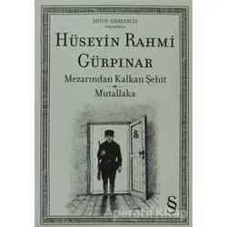 Mezarından Kalkan Şehit - Mutallaka - Hüseyin Rahmi Gürpınar - Everest Yayınları