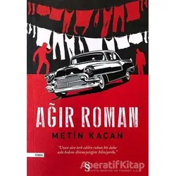 Ağır Roman - Metin Kaçan - Everest Yayınları