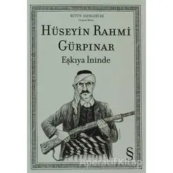 Eşkıya İninde - Hüseyin Rahmi Gürpınar - Everest Yayınları