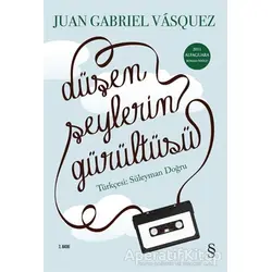 Düşen Şeylerin Gürültüsü - Juan Gabriel Vasquez - Everest Yayınları