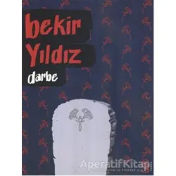 Darbe - Bekir Yıldız - Everest Yayınları