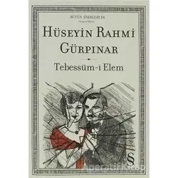Tebessüm-i Elem - Hüseyin Rahmi Gürpınar - Everest Yayınları