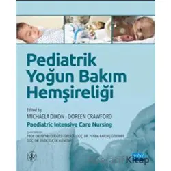 Pediatrik Yoğun Bakım Hemşireliği - Doreen Crawford - Nobel Akademik Yayıncılık