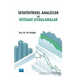 İstatistiksel Analizler ve İktisadi Uygulamalar - Ali Erdoğan - Nobel Akademik Yayıncılık