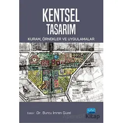 Kentsel Tasarım - Özge Yalçıner Ercoşkun - Nobel Akademik Yayıncılık