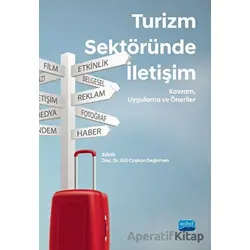 Turizm Sektöründe İletişim - Kolektif - Nobel Akademik Yayıncılık