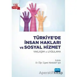 Türkiye’de İnsan Hakları Ve Sosyal Hizmet - Kolektif - Nobel Akademik Yayıncılık