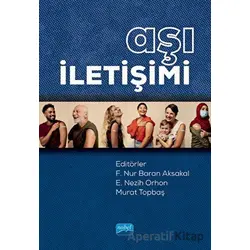 Aşı İletişimi - Kolektif - Nobel Akademik Yayıncılık