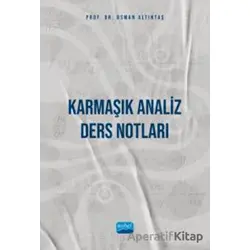 Karmaşık Analiz - Ders Notları - Osman Altıntaş - Nobel Akademik Yayıncılık