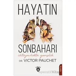 Hayatın Sonbaharı - Victor Pauchet - Dorlion Yayınları