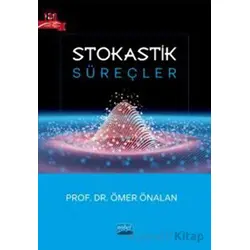 Stokastik Süreçler - Ömer Önalan - Nobel Akademik Yayıncılık