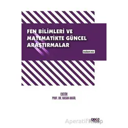 Fen Bilimleri ve Matematikte Güncel Araştırmalar - Kolektif - Gece Kitaplığı