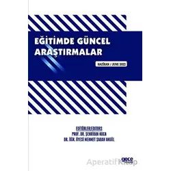 Eğitimde Güncel Araştırmalar - Haziran 2022 - Kolektif - Gece Kitaplığı