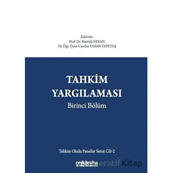 Tahkim Yargılaması Birinci Bölüm - Kolektif - On İki Levha Yayınları
