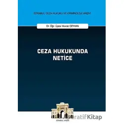 Ceza Hukukunda Netice - Murat Ceyhan - On İki Levha Yayınları