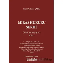 Miras Hukuku Şerhi - Sezer Çabri - On İki Levha Yayınları