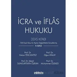 İcra ve İflas Hukuku Ders Kitabı - Oğuz Atalay - On İki Levha Yayınları