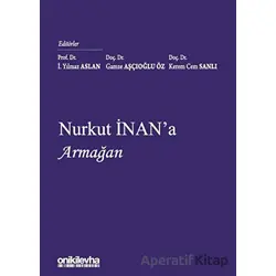 Nurkut İnana Armağan - Kolektif - On İki Levha Yayınları