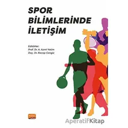 Spor Bilimlerinde İletişim - Kolektif - Nobel Bilimsel Eserler