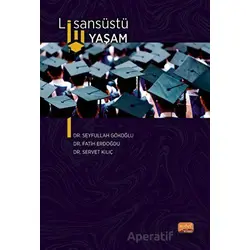 Lisansüstü Yaşam - Seyfullah Gökoğlu - Nobel Bilimsel Eserler