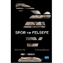 Spor ve Felsefe - Nesrin Kale - Nobel Akademik Yayıncılık