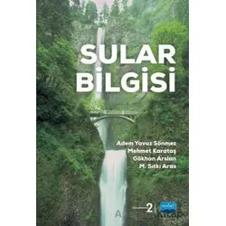Sular Bilgisi - Adem Yavuz Sönmez - Nobel Akademik Yayıncılık