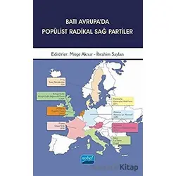 Batı Avrupada Popülist Radikal Sağ Partiler - Müge Aknur - Nobel Akademik Yayıncılık