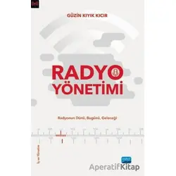 Radyo Yönetimi - Güzin Kıyık Kıcır - Nobel Akademik Yayıncılık