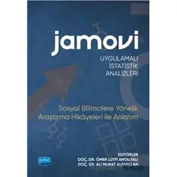 Jamovi Uygulamalı İstatistik Analizleri - Ömer Lütfi Antalyalı - Nobel Akademik Yayıncılık