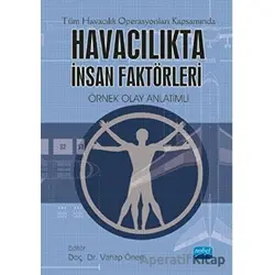 Havacılıkta İnsan Faktörleri - Vahap Önen - Nobel Akademik Yayıncılık