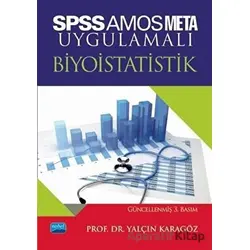SPSS AMOS META Uygulamalı Biyoistatistik - Yalçın Karagöz - Nobel Akademik Yayıncılık