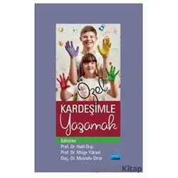 Özel Kardeşimle Yaşamak - Çınar Kaya - Nobel Akademik Yayıncılık