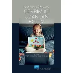 Okul Öncesi Dönemde Çevrim İçi Uzaktan Eğitim - Fatma Alisinanoğlu - Nobel Akademik Yayıncılık