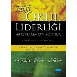 Etkili Okul Liderliği - Robert J. Marzano - Nobel Akademik Yayıncılık