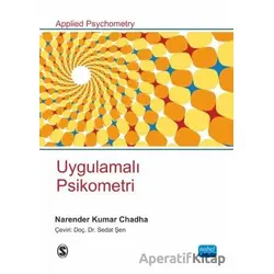 Uygulamalı Psikometri - Narender Kumar Chadha - Nobel Akademik Yayıncılık