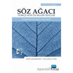 Söz Ağacı - Türkçe Sözcük Bilgisi Testleri - Murat Güneşdoğdu - Nobel Akademik Yayıncılık