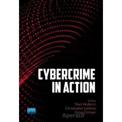 Cybercrime In Action - Naci Akdemir - Nobel Akademik Yayıncılık