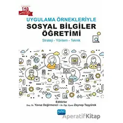 Uygulama Örnekleriyle Sosyal Bilgiler Öğretimi - Kolektif - Nobel Akademik Yayıncılık