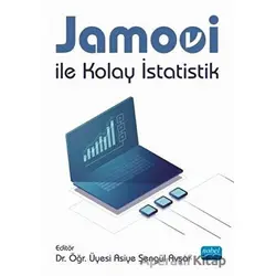 Jamovi ile Kolay İstatistik - Asiye Şengül Avşar - Nobel Akademik Yayıncılık