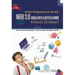 İlkokul Programlarına Yönelik Web 2.0 Araçlarıyla Desteklenmiş Etkinlik Örnekleri