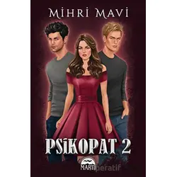 Psikopat - 2 - Mihri Mavi - Martı Yayınları