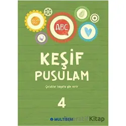 Keşif Pusulam 4 - Kolektif - Multibem Yayınları