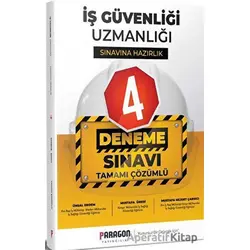 2022 İş Güvenliği Uzmanlığı İSG Tamamı Çözümlü 4 Deneme Sınavı - Ünsal Erdem - Paragon Yayıncılık
