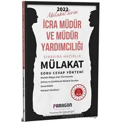2022 İcra Müdür ve Müdür Yardımcılığı Çıkmış Sorularla Mülakat Kitabı