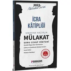 2022 İcra Katipliği Çıkmış Sorularla Mülakat Kitabı - Kolektif - Paragon Yayıncılık