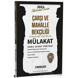 2022 Çarşı ve Mahalle Bekçiliği Sınavına Hazırlık Mülakat Soru Cevap Yöntemi