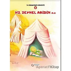 Hz. Zeynel Abidin(A.S.) - Zehra Abdi - Hekimane Yayınları