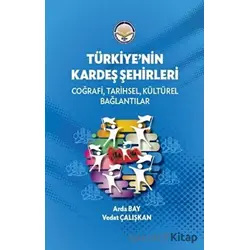 Türkiyenin Kardeş Şehirleri - Arda Bay - Türk İdari Araştırmaları Vakfı